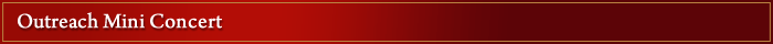 Outreach Mini Concert