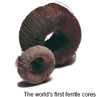 The world's first ferrite cores