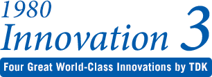 1980 Innovation 3 Four Great World-Class Innovation by TDK