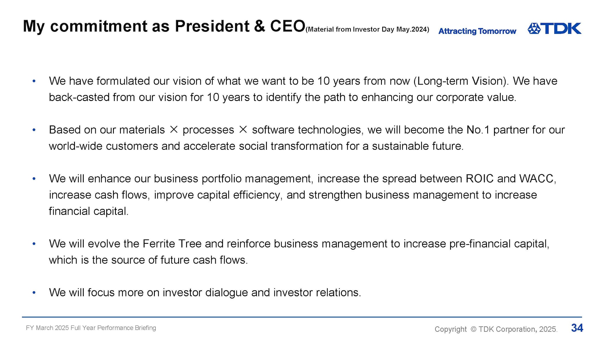 My commitment as President & CEO